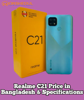 Realme C21 Price in Bangladesh 2023 & Specs,Realme C21 Price in Bangladesh,Realme C21 ,Realme C21 Specs,Realme C21 Price