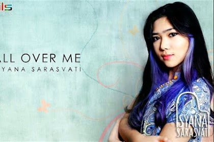 Lirik Lagu All Over Me - Isyana Sarasvati