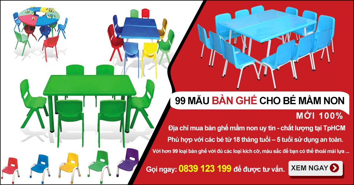 Lựa Chọn Địa Chỉ Mua Bàn Ghế Mầm Non Uy Tín Tại TPHCM