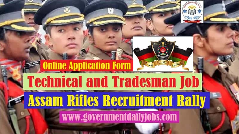 ASSAM RIFLES RECRUITMENT 2023 APPLY ONLINE HERE