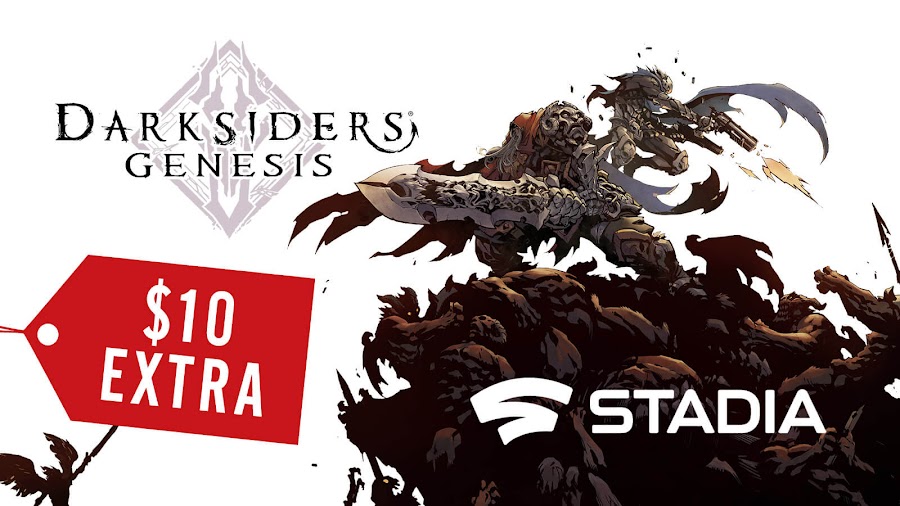 darksiders genesis is overpriced google stadia streaming consoles pc thq airship syndicate