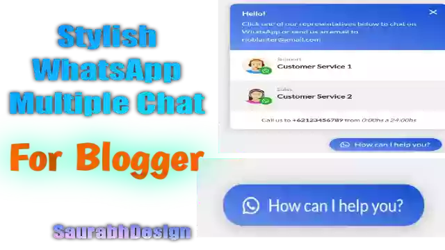 Stylish WhatsApp Multiple Chat Button for Blogger By SaurabhDesign.