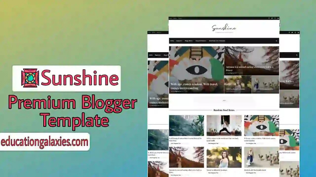 Sunshine Premium Blogger Template Free Download Now Latest