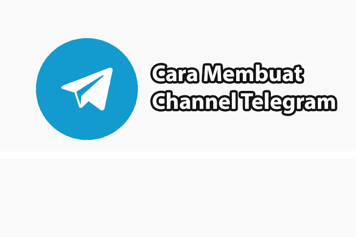 Cara Membuat Channel Telegram Dengan Mudah