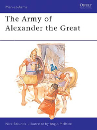 The Army of Alexander the Great - Osprey