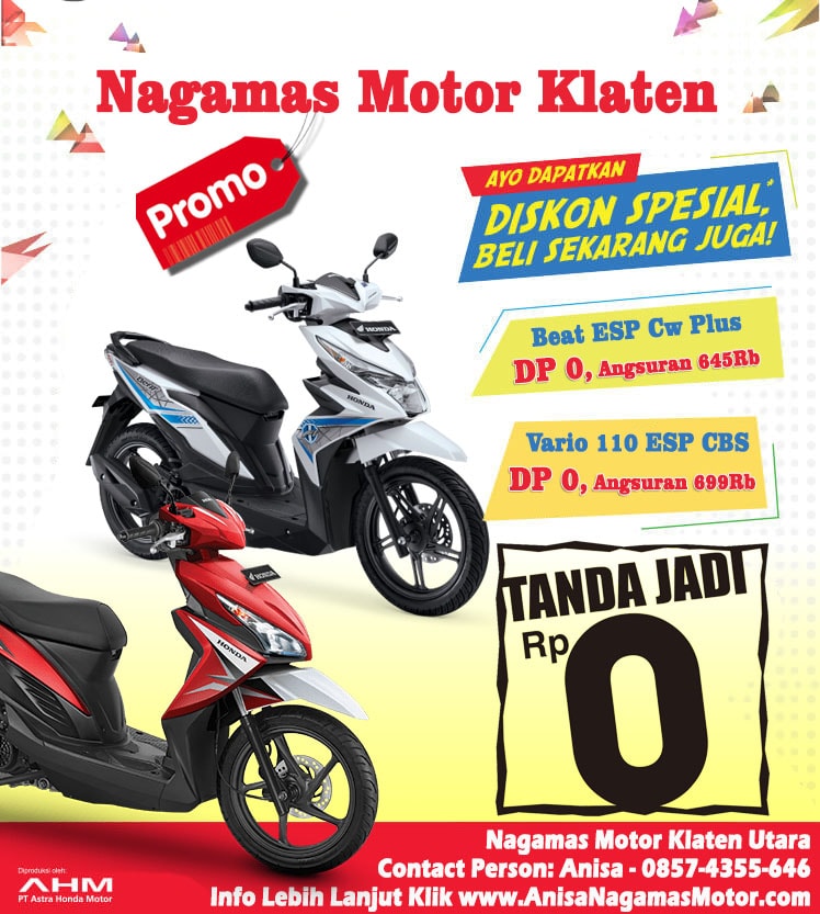 Promo Punya Motor Tanpda DP 0 Naga Mas Motor Klaten
