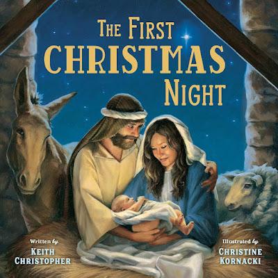 The First Christmas Night by Keith Christopher