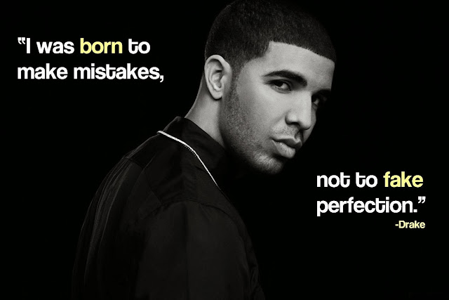 inspiring famous quotes By Drake