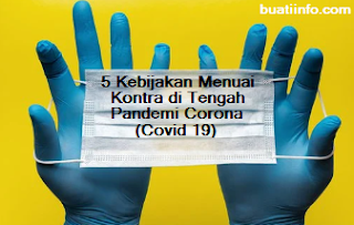 Buat Info - 5 Kebijakan Menuai Kontra di Tengah Pandemi Corona (Covid 19)