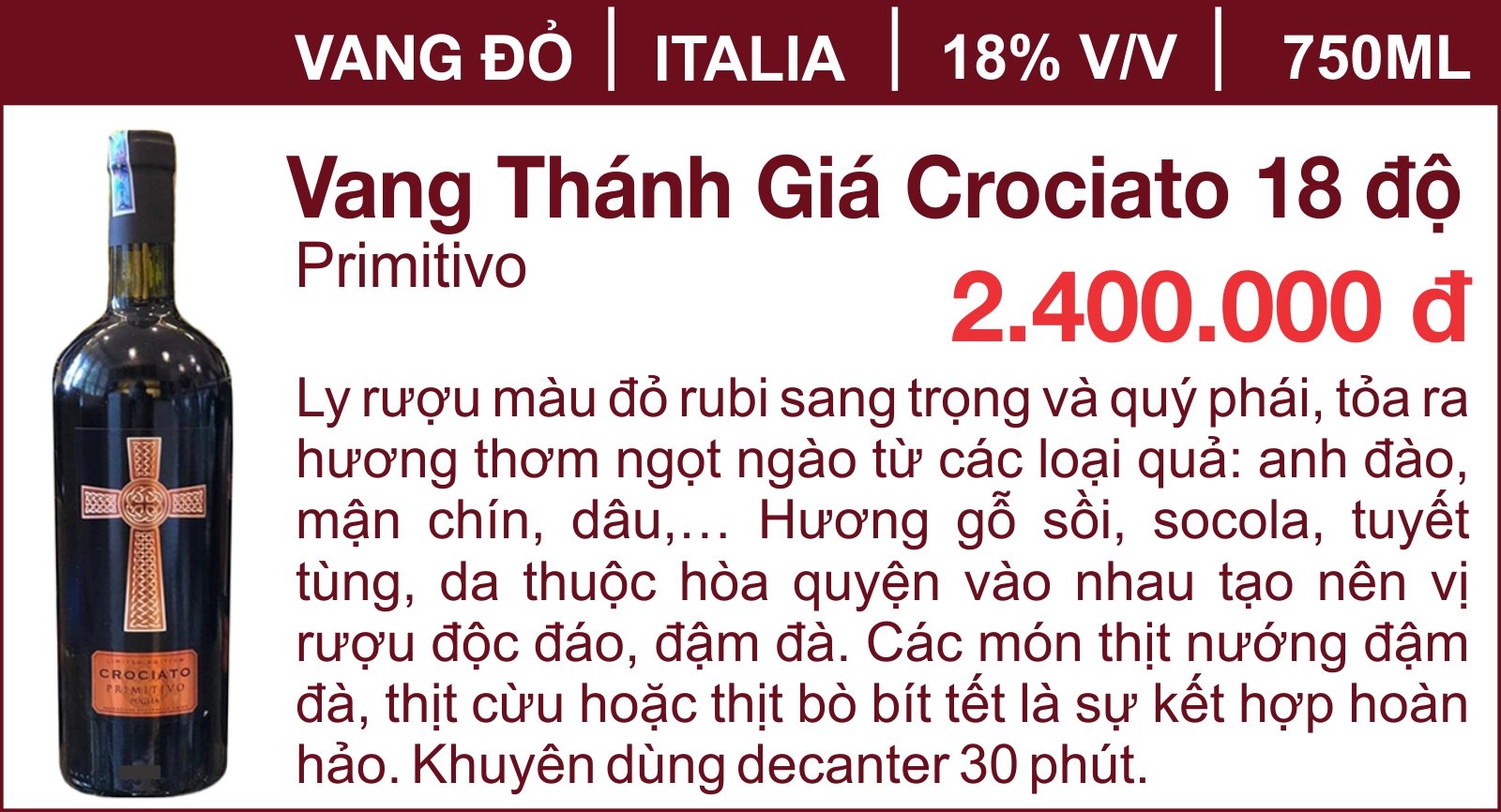 Vang Thánh Giá Crociato 18 độ