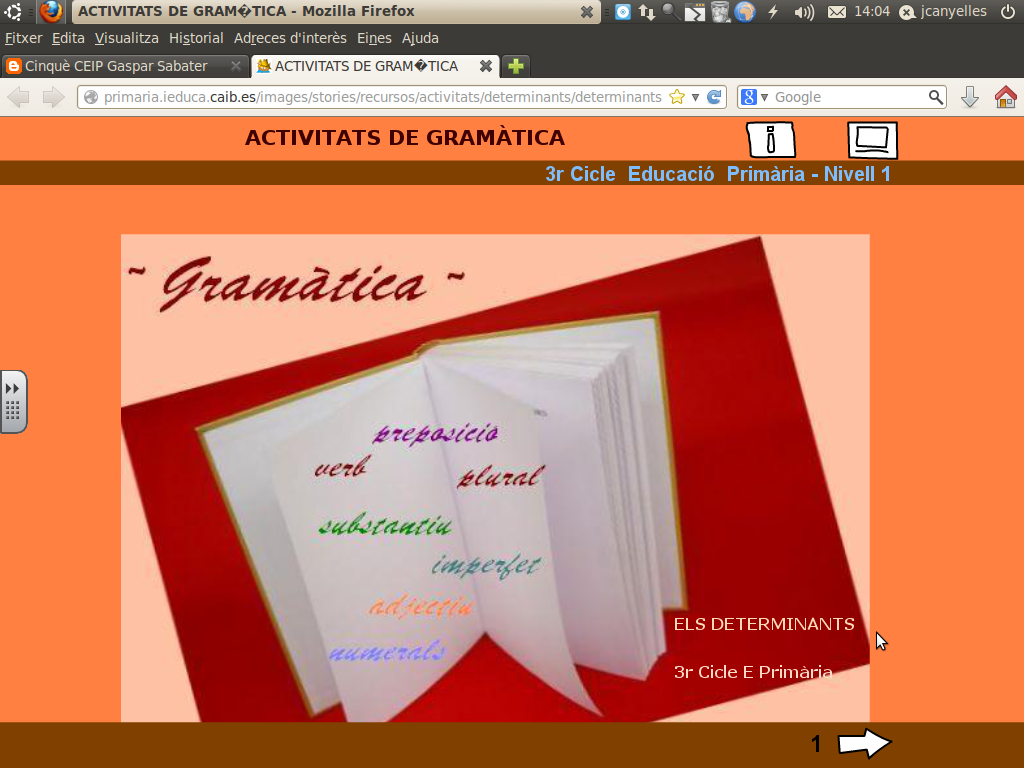 http://primaria.ieduca.caib.es/images/stories/recursos/activitats/determinants/determinants.html