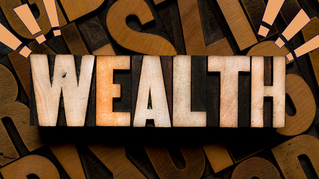 The Four Types of Wealth That You Must Know About