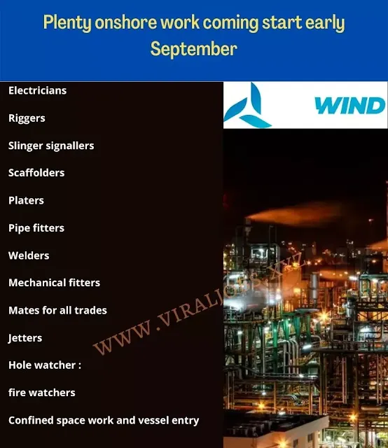 Plenty onshore work coming start early September