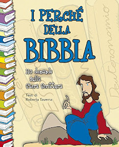 I perché della Bibbia