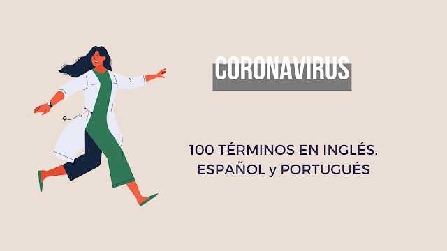 Glosario del Coronavirus Inglés Español Portugués