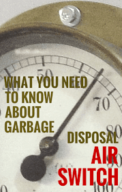 garbage disposal air switch