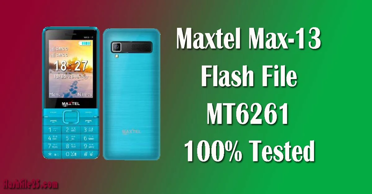 Maxtel MX-13 Flash File MT6261DA