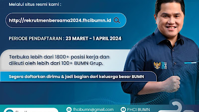 Lowongan Kerja BUMN Tahun 2024, Pencari Kerja Wajib Ikut Ini