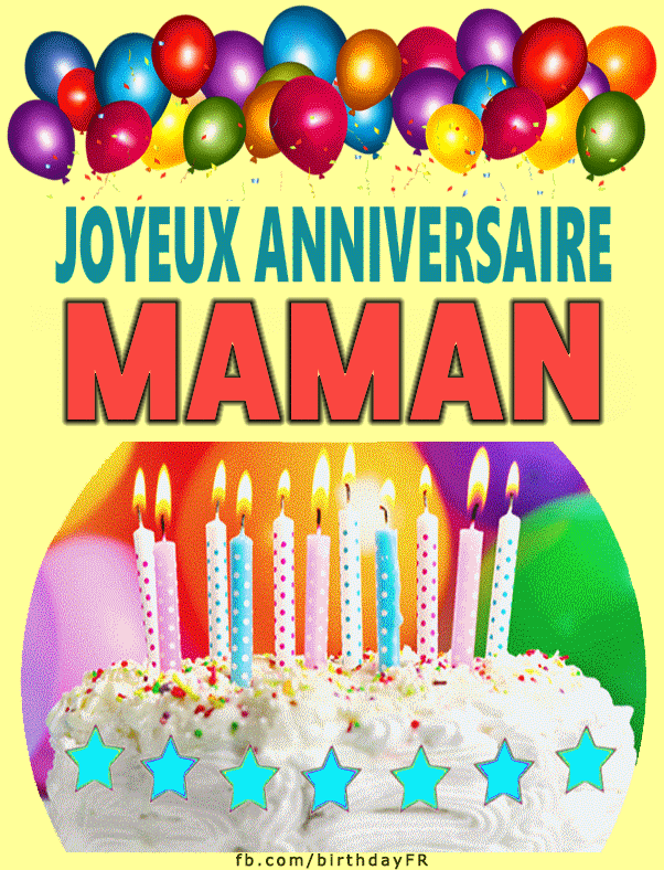 Joyeux Anniversaire Maman Images Gif Joyeux Anniversaire Maman Images Gif