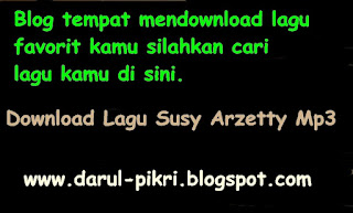 Download Lagu Susy Arzetty Mp3 