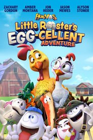 Se Film Huevos Little Rooster s Egg Cellent Adventure 2015 Streame Online Gratis Norske