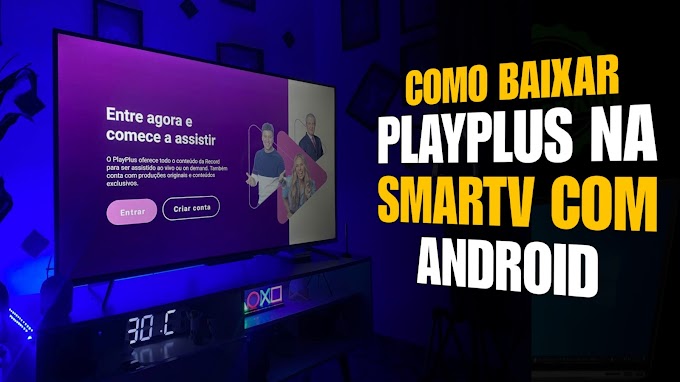 Versão Oficial do Aplicativo PlayPlus da Record para Smart TVs Android e Google TV