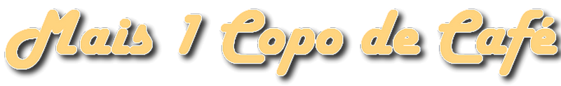 Mais 1 Copo de Café