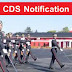 UPSC CDS Notification 2022 : यूपीएससी सीडीएस का नोटिफिकेशन जारी, इंडियन आर्मी, नेवी और एयरफोर्स में 341 भर्तियां