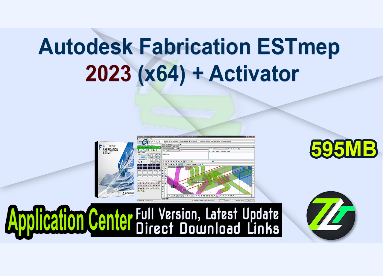 Autodesk Fabrication ESTmep 2023 (x64) + Activator