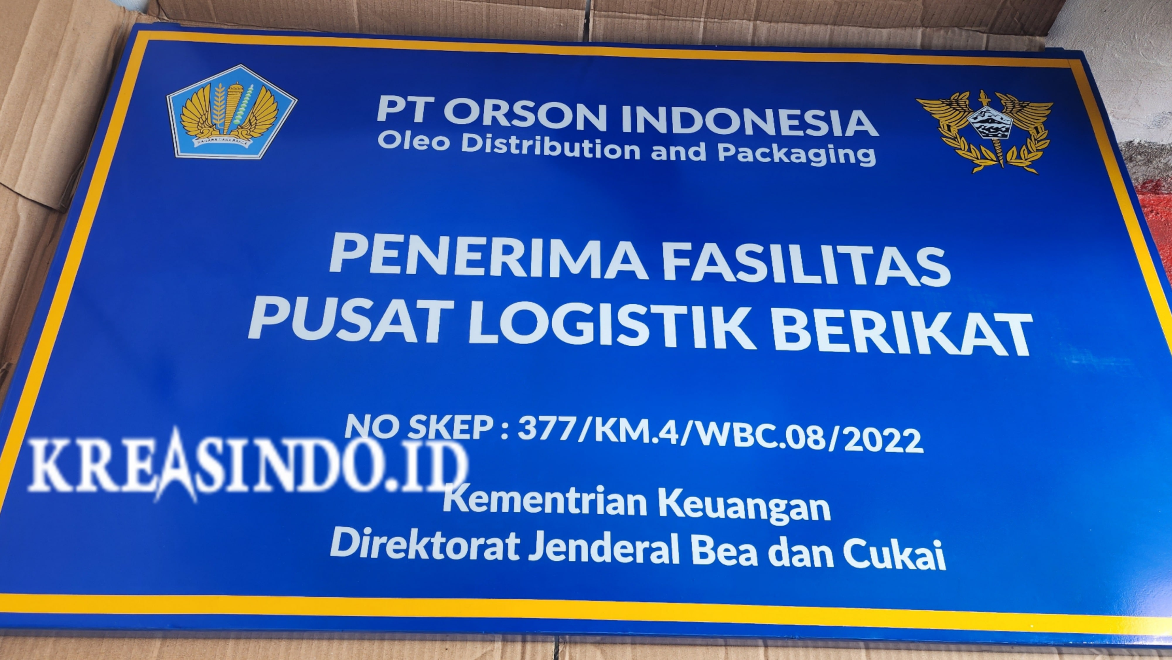Plang Nama Bea Cukai pesanan PT Orson Indonesia KBN Cakung