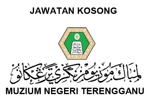 Jawatan kosong Muzium Negeri Terengganu