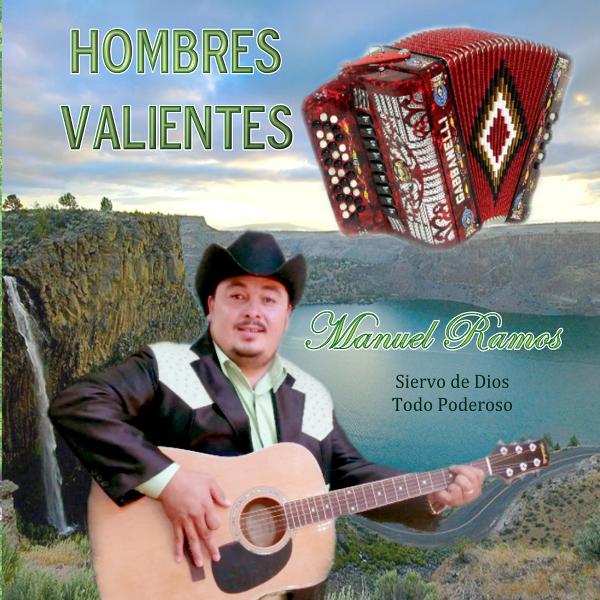 Manuel Ramos Hombres Valientes Descargar