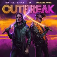 pochette Extra Terra and Rogue Vhs, outbreak, collaboration, EP 2023