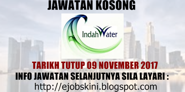 Jawatan Kosong Indah Water Konsortium (IWK) - 09 November 2017