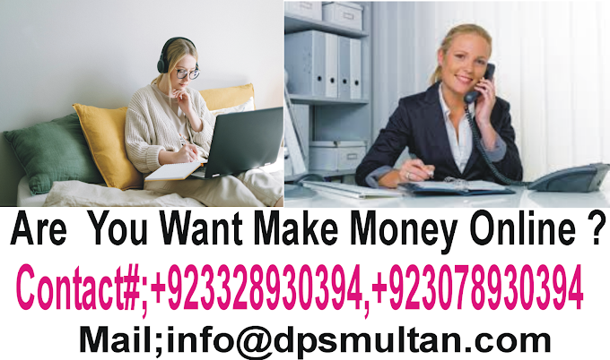 Are you Want Make Money Online / Home base and Online Work  opportunity 