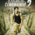 Songs of the movie "Commando 2" 2017