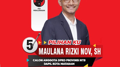 ️Caleg Milenial PDIP, Maulana Rizki Nov Maju untuk Kursi DPRD NTB