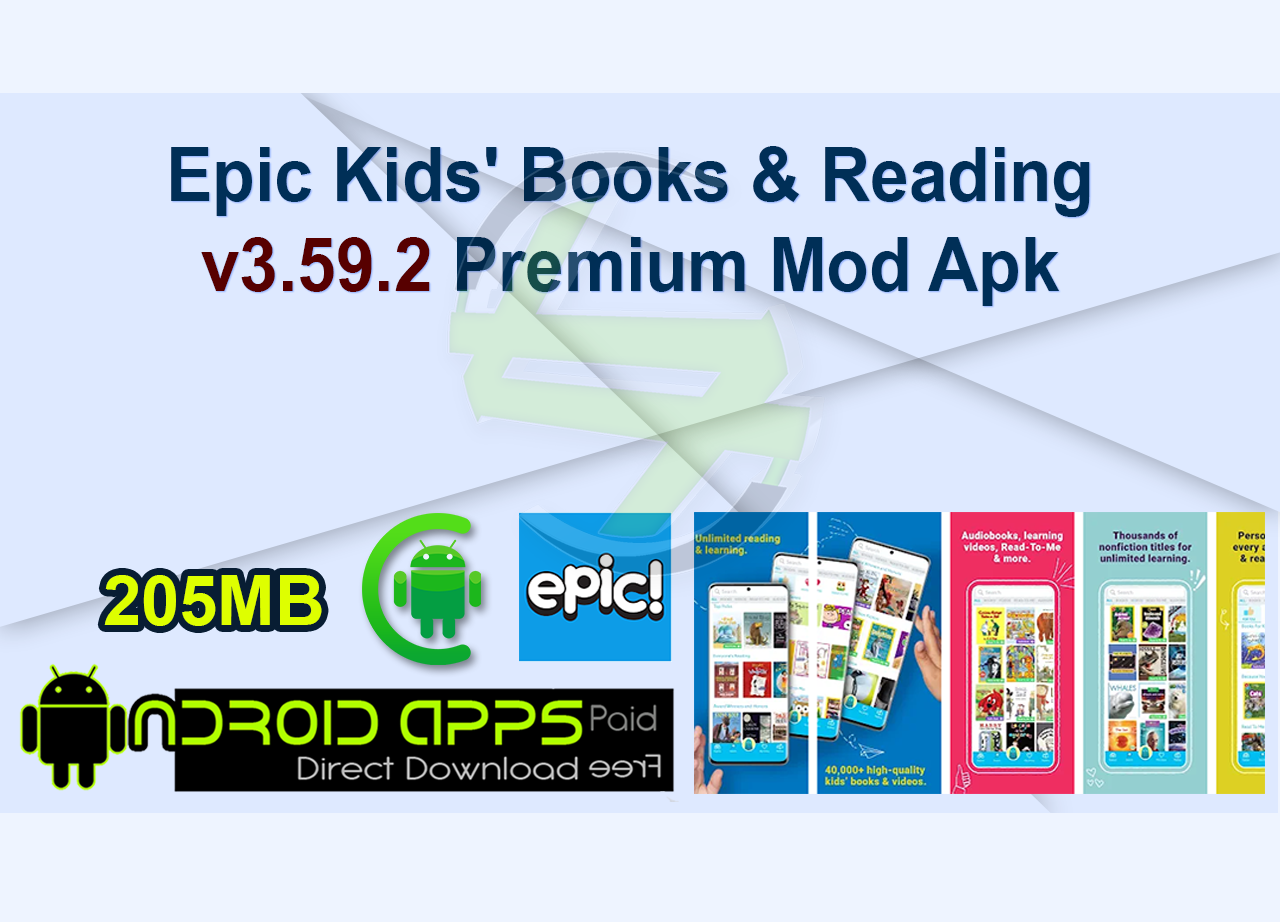 Epic Kids’ Books & Reading v3.59.2 Premium Mod Apk