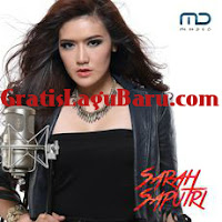 Download Lagu POP Sarah Saputri Semakin Tak Mungkin MP3