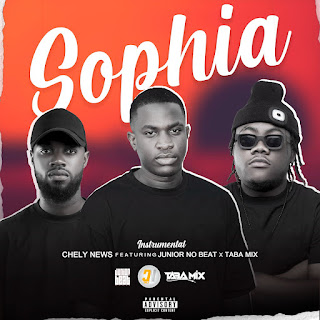 Chely News x Junior no beat feat Dj taba mix - Sophia [ Download mp3 