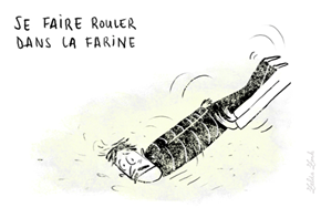 se faire rouler dans la farine