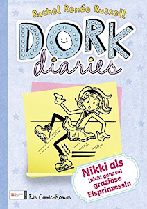 DORK Diaries, Band 04: Nikki als (nicht ganz so) graziöse Eisprinzessin (DORK Diaries / Comic Roman: Comic Roman, Band 4)
