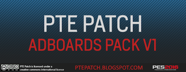 PES 2016 PTE Patch Adboards Pack v1