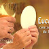 Eucaristia: Presença de Jesus Cristo