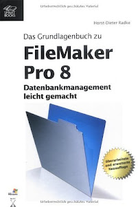 FileMaker Pro 8 by Horst-Dieter Radke (2006-09-05)