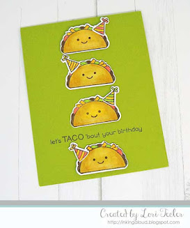 Let's Taco 'bout Your Birthday card-designed by Lori Tecler/Inking Aloud-stamps from Lawn Fawn