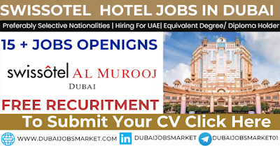 Swissotel  Hotel Jobs In Dubai
