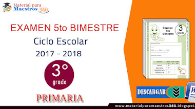 Examen 5to Bimestre Tercer Grado Primaria