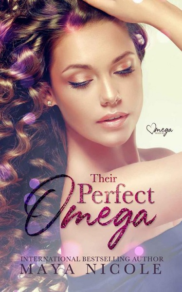 Their Perfect Omega by Maya Nicole