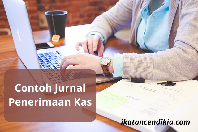 Contoh, Jurnal, Penerimaan Kas